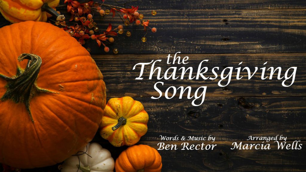 The Thanksgiving Song (Ben Rector) – Marcia Wells Piano