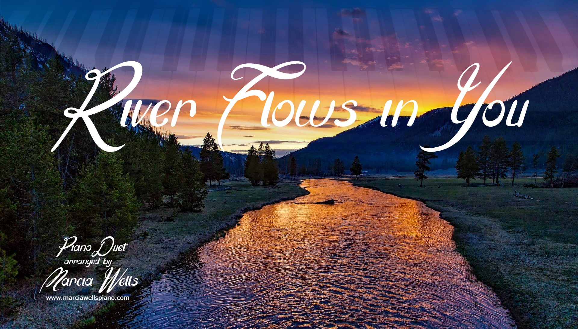 River Flows in You (Yiruma) Piano Duet Marcia Wells Piano